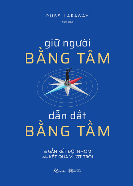 Sách Giữ Người Bằng Tâm, Dẫn Dắt Bằng Tầm