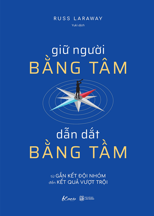 Sách Giữ Người Bằng Tâm, Dẫn Dắt Bằng Tầm