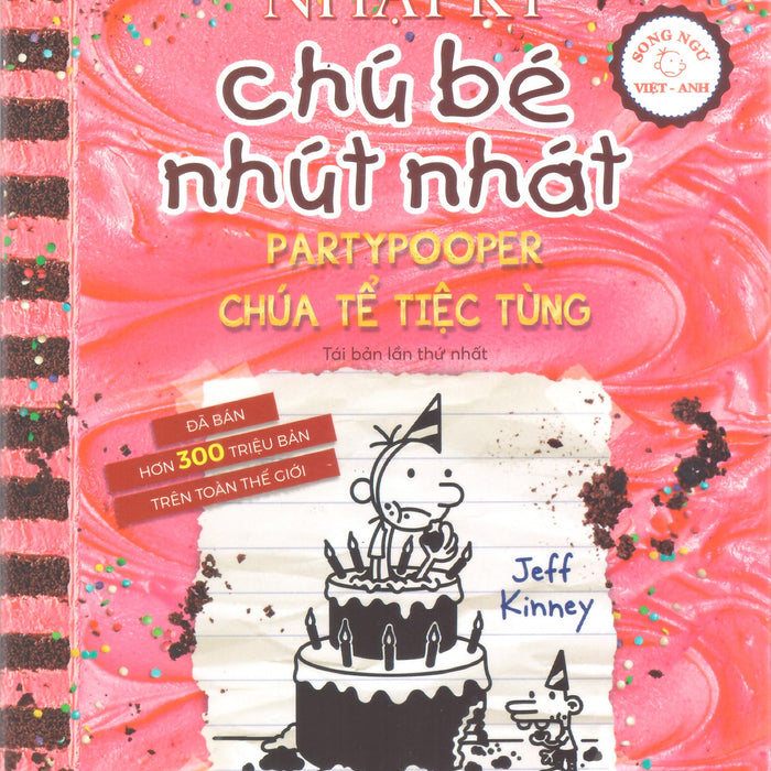Nhật Ký Chú Bé Nhút Nhát - Chúa Tể Tiệc Tùng (Tập 20, Song Ngữ Anh Việt)