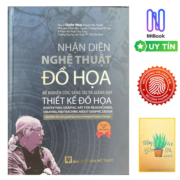 Sách - Nhận Diện Nghệ Thuật Đồ Họa - Để Nghiên Cứu , Sáng Tác Và Giảng Dạy Thiết Kế Đồ Họa ( Tặng Kèm Sổ Tay Xương Rồng )