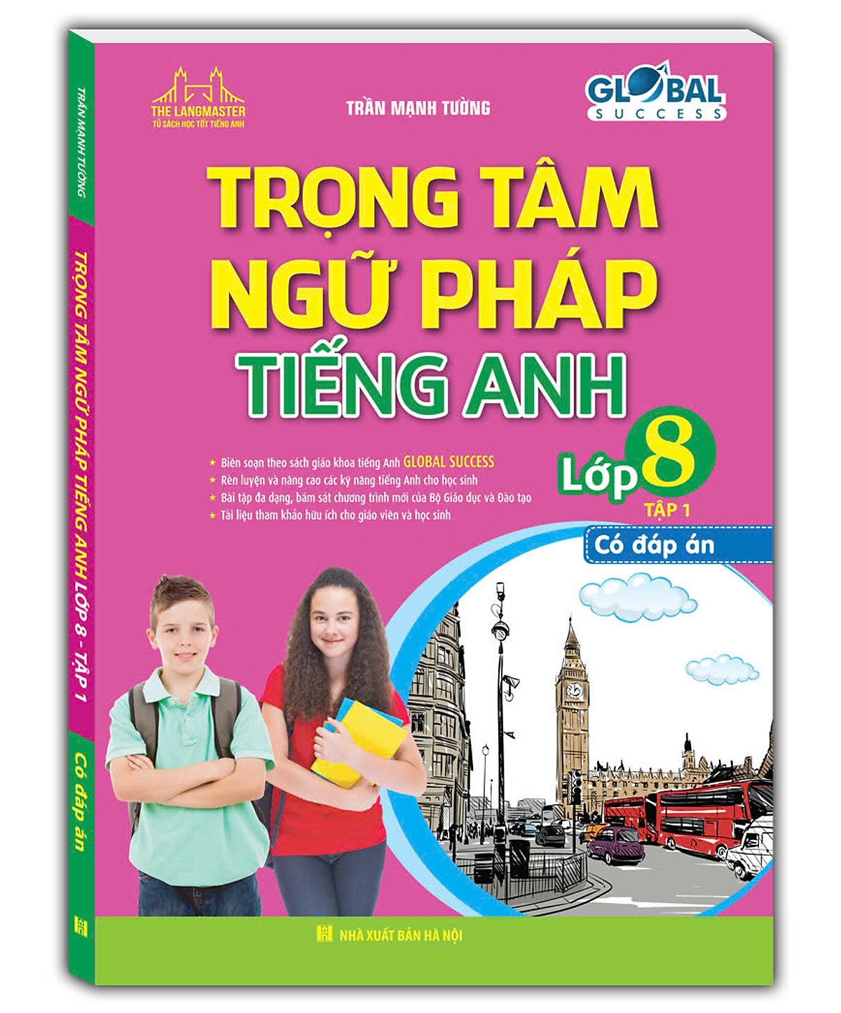 Sách Trọng Tâm Ngữ Pháp Tiếng Anh Lớp 8 Tập 1