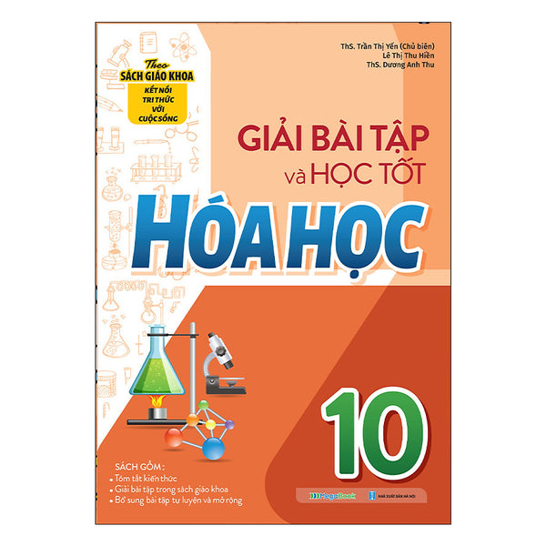Giải Bài Tập Và Học Tốt Hóa Học 10 (Theo Sgk Kết Nối Tri Thức Với Cuộc Sống)