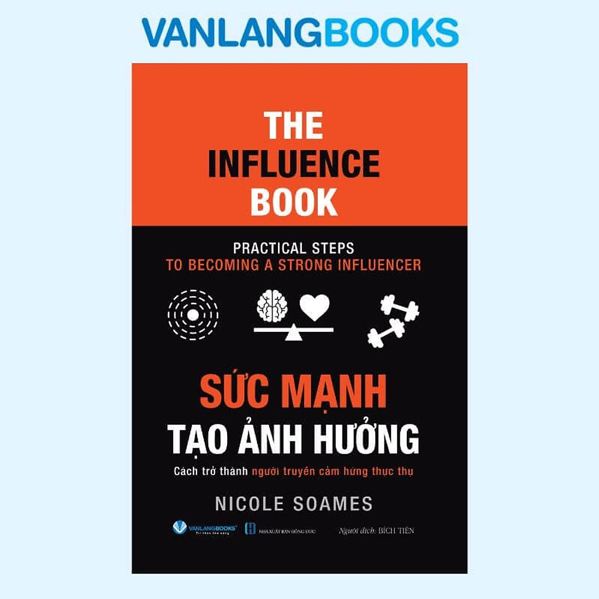The Influence - Sức Mạnh Tạo Ảnh Hưởng - Vanlangbooks