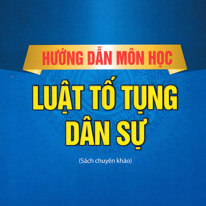 Hướng Dẫn Môn Học Luật Tố Tụng Dân Sự - Dh