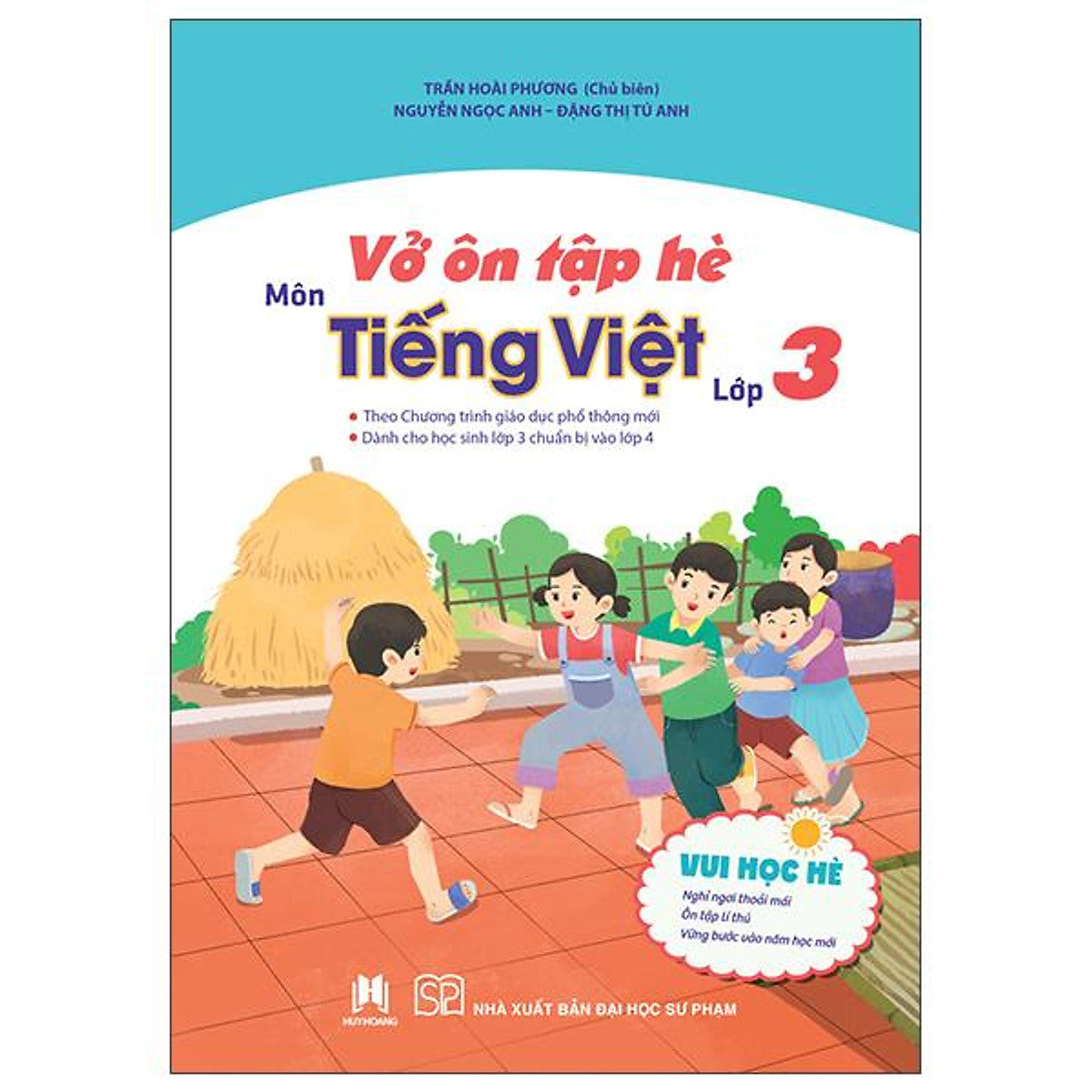 Sách - Vở Ôn Tập Hè Môn Tiếng Việt - Lớp 3