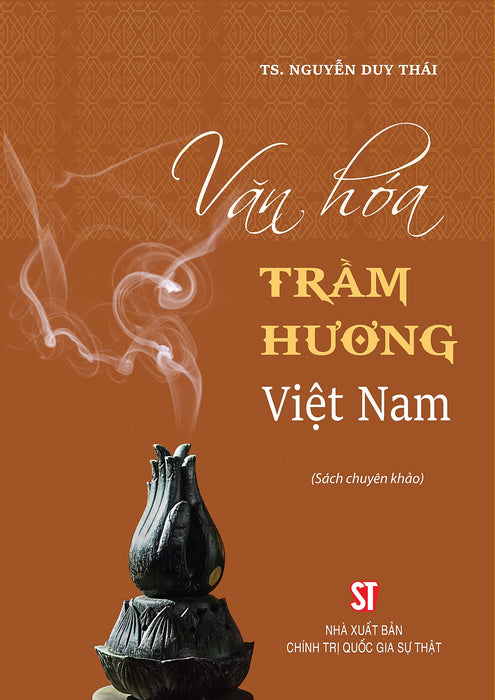 Văn Hóa Trầm Hương Việt Nam