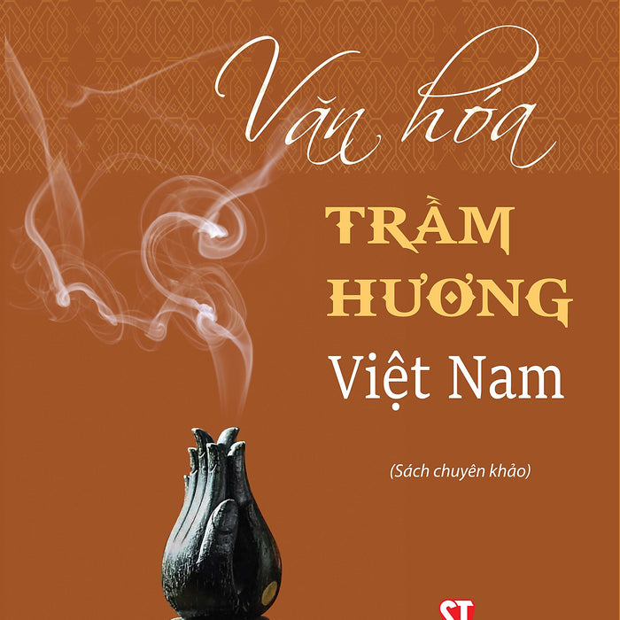 Văn Hóa Trầm Hương Việt Nam
