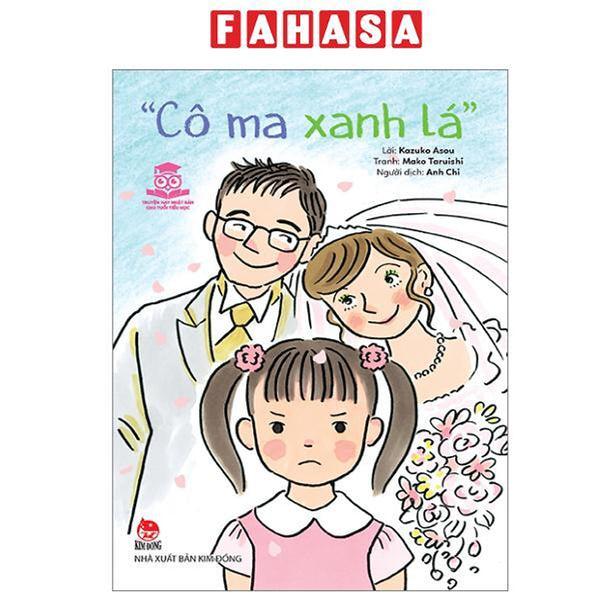 Sách - Truyện Hay Nhật Bản Cho Tuổi Tiểu Học - "Cô Ma Xanh Lá"