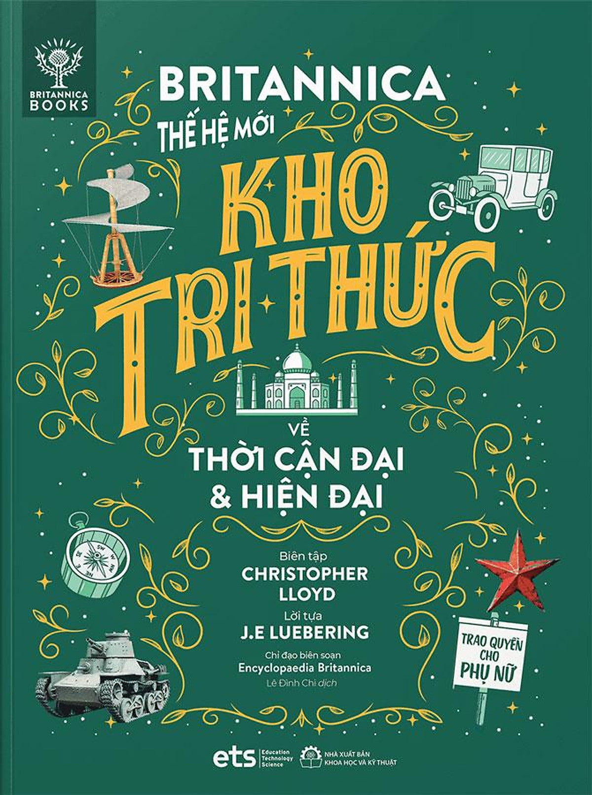 Sách Britannica Thế Hệ Mới - Kho Tri Thức Về Thời Cận Đại Và Hiện Đại