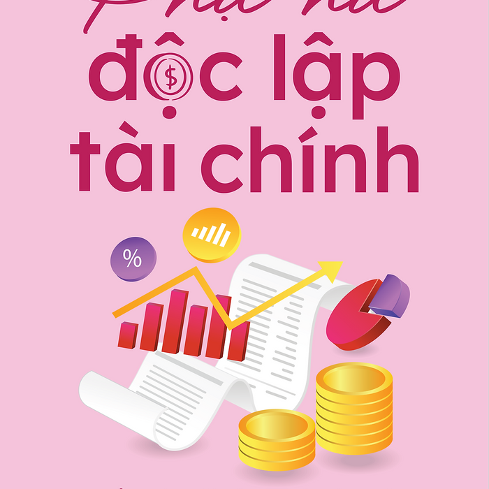 Phụ Nữ Độc Lập Tài Chính