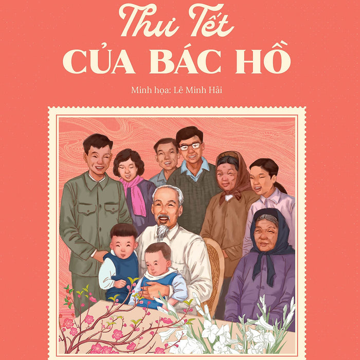 Thư Tết Của Bác Hồ