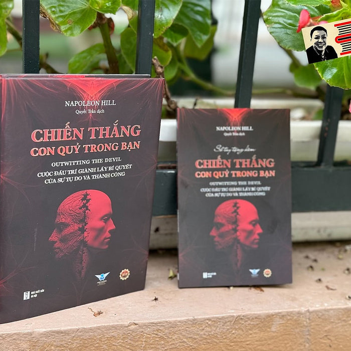 (Bìa Cứng Tặng Kèm Sổ Tay) Chiến Thắng Con Quỷ Trong Bạn – Napoleon Hill – Quyết Trần Dịch – Minh Quang Books – Nxb Hà Nội