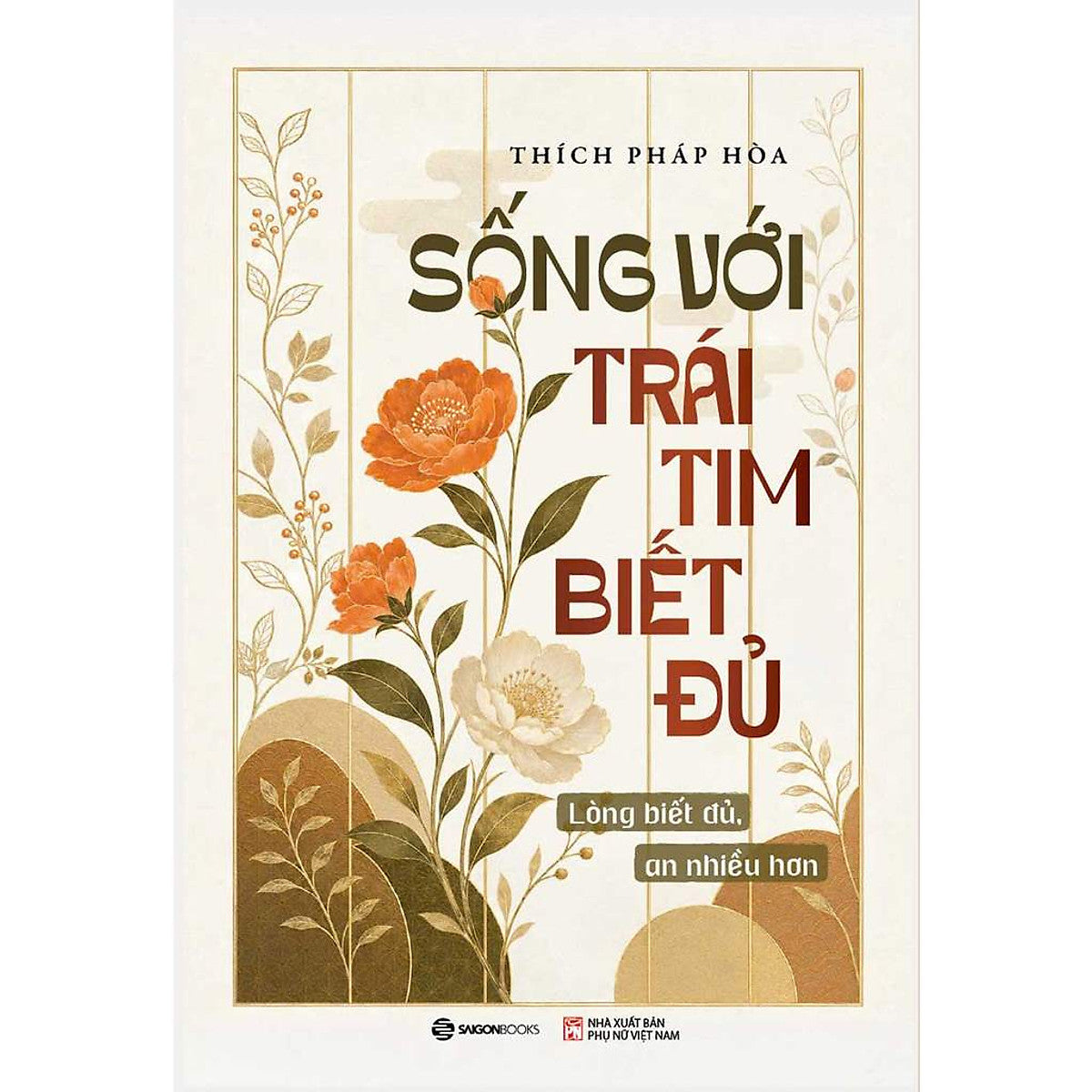 Sách Sống Với Trái Tim Biết Đủ (Fn)