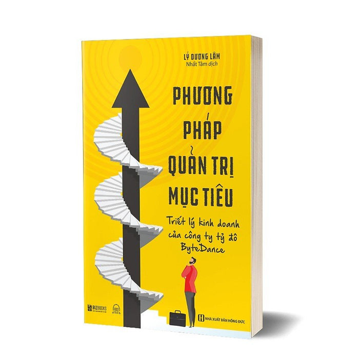 Phương Pháp Quản Trị Mục Tiêu - Triết Lý Kinh Doanh Của Công Ty Tỷ Đô Bytedance