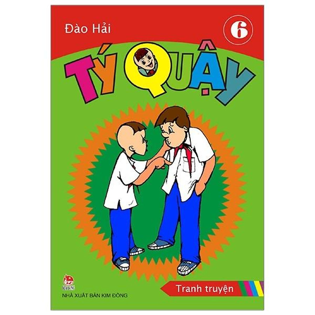 Sách Tý Quậy - Tập 6