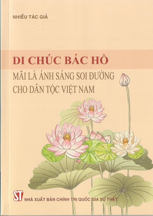 Sách Di Chúc Bác Hồ Mãi Là Ánh Sáng Soi Đường Cho Dân Tộc Việt Nam