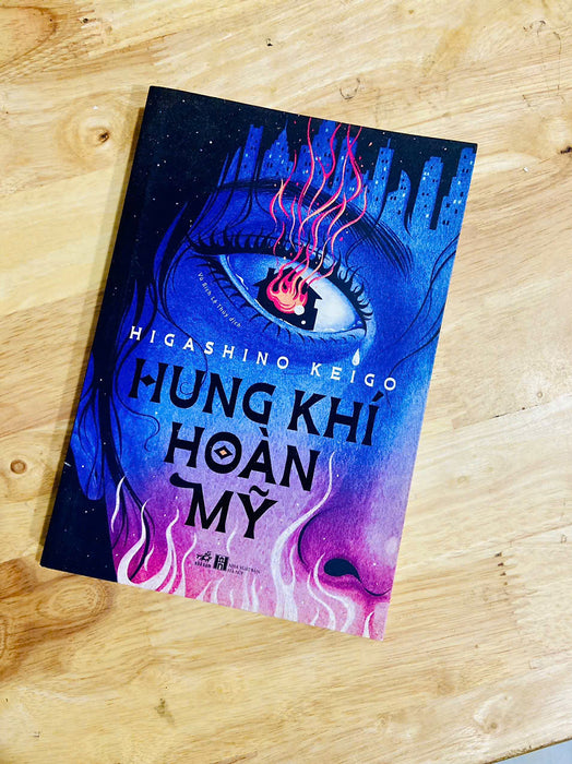 Sách Hung Khí Hoàn Mỹ + Tặng Kèm Bookmark (Chang Book)