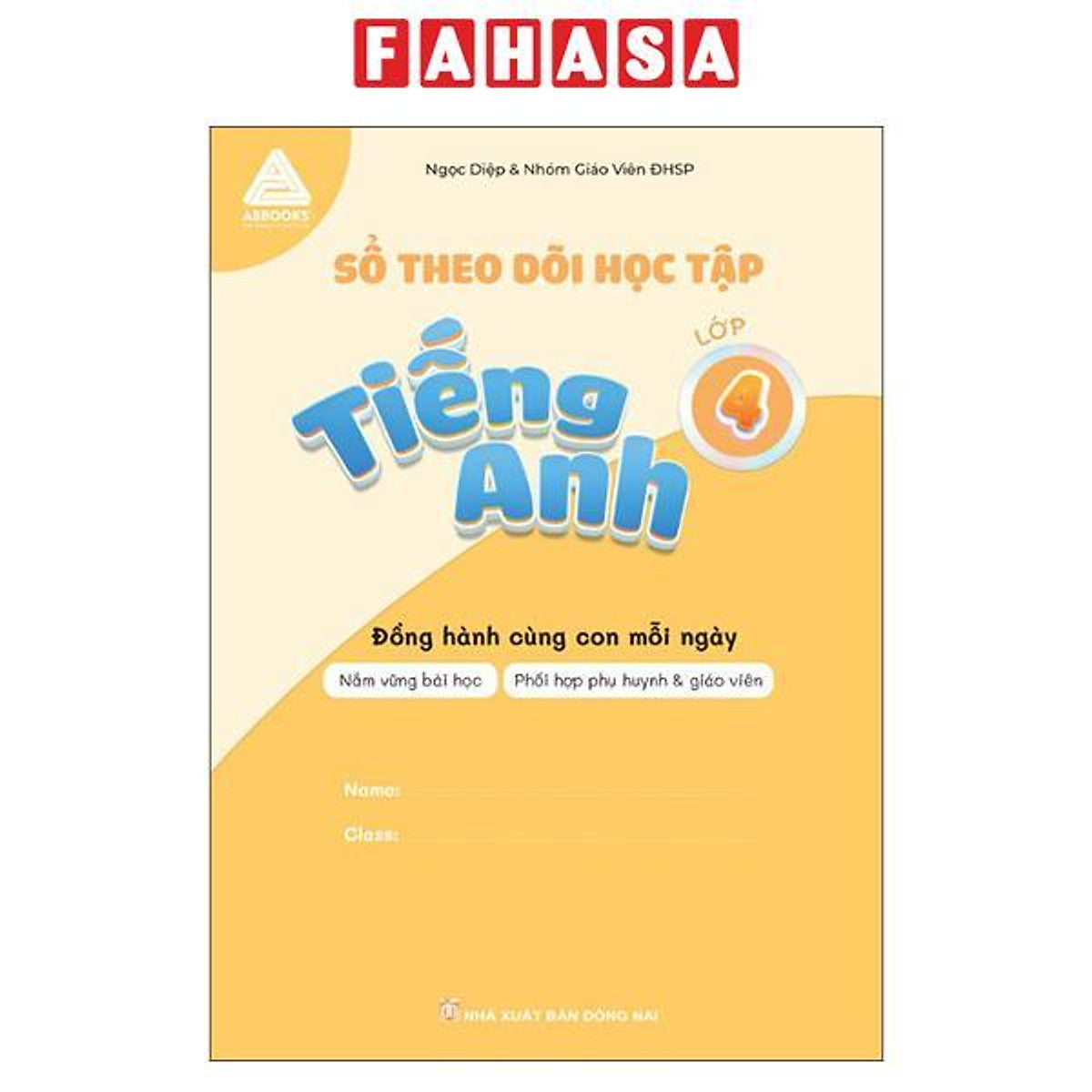 Sách - Sổ Theo Dõi Học Tập - Tiếng Anh Lớp 4 - Đồng Hành Cùng Con Mỗi Ngày