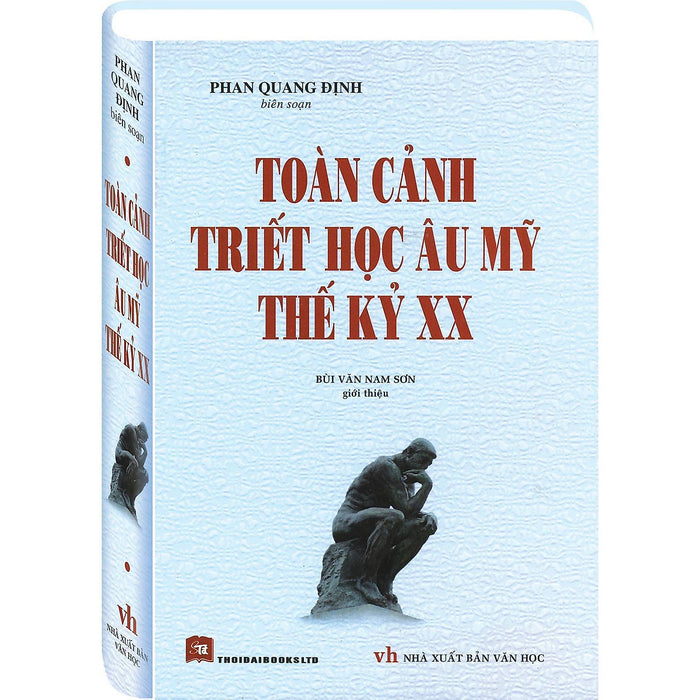 Sách - Toàn Cảnh Triết Học Âu Mỹ Thế Kỷ Xx - Thời Đại