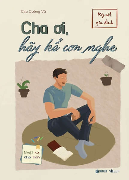 Cha Ơi, Hãy Kể Con Nghe (Sb)