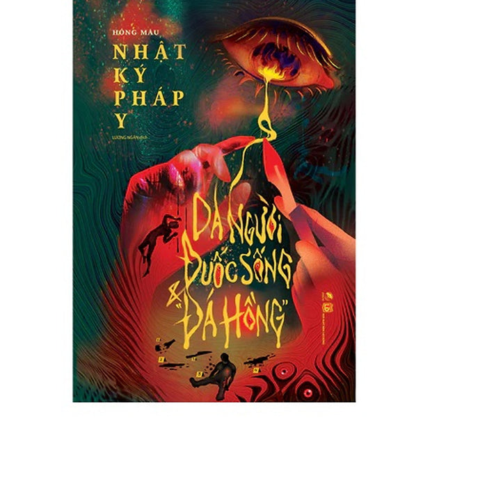 Sách - Nhật Ký Pháp Y - Da Người, Đuốc Sống Đá Hồng