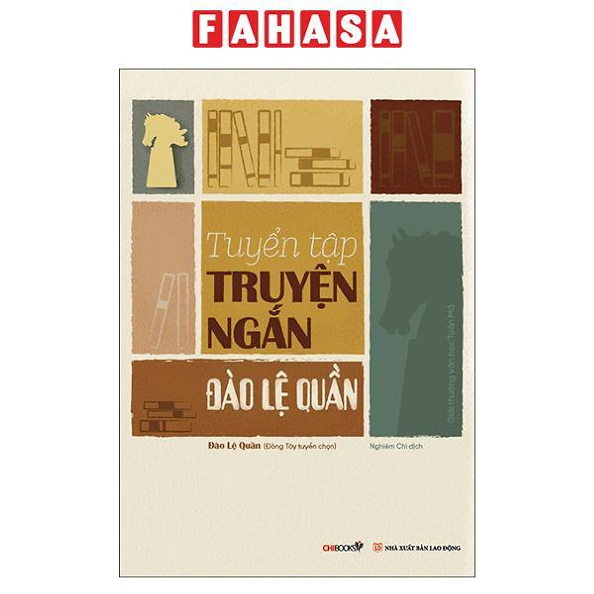 Sách - Tuyển Tập Truyện Ngắn Đào Lệ Quần