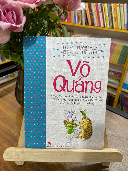 Những Truyện Hay Viết Cho Thiếu Nhi - Võ Quảng