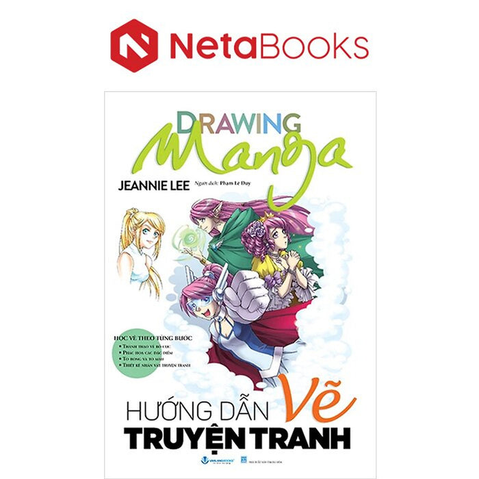 Drawing Manga - Học Vẽ Theo Từng Bước - Hướng Dẫn Vẽ Truyện Tranh