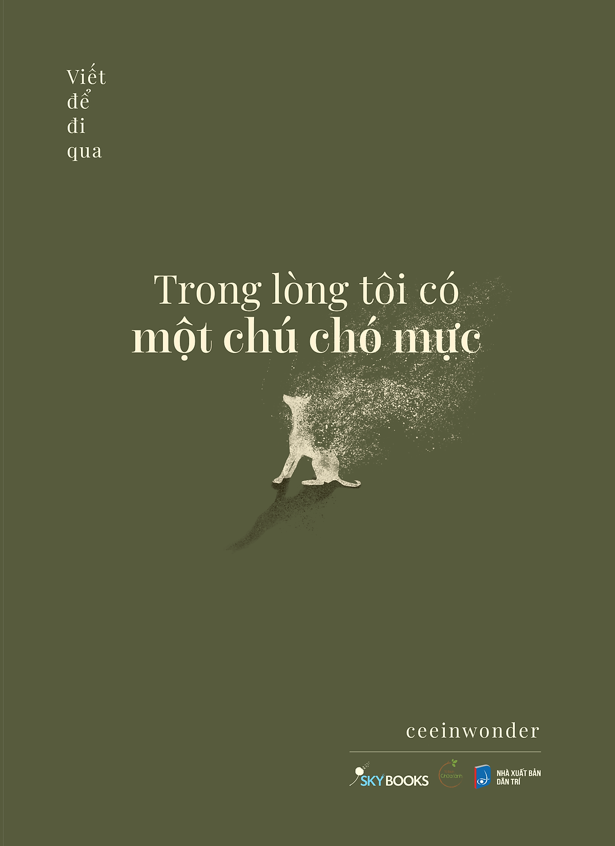 Sách Trong Lòng Tôi Có Một Chú Chó Mực (Chọn Tập Lẻ)