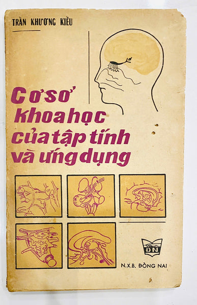 Cơ Sở Khoa Học Của Tập Tính Và Ứng Dụng