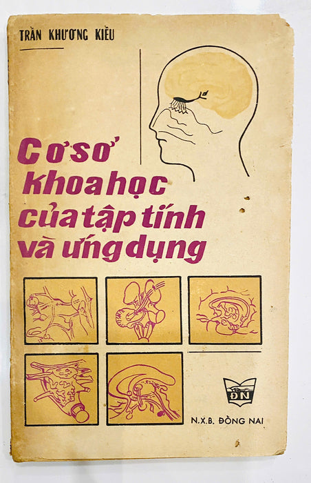 Cơ Sở Khoa Học Của Tập Tính Và Ứng Dụng