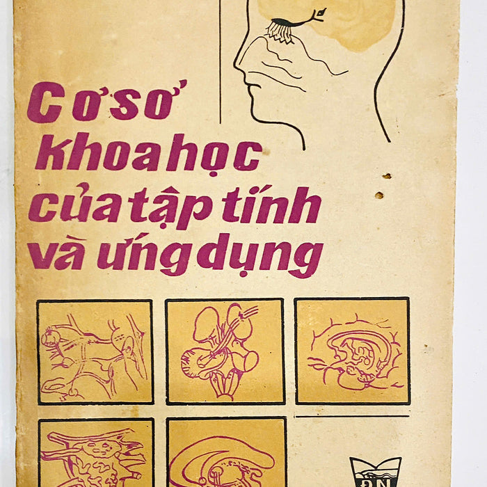 Cơ Sở Khoa Học Của Tập Tính Và Ứng Dụng