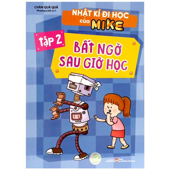 Nhật Kí Đi Học Của Mike - Tập 2: Bất Ngờ Sau Giờ Học