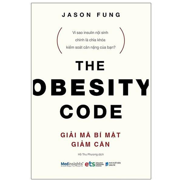 Giải Mã Bí Mật Giảm Cân - The Obesity Code - Bản Quyền