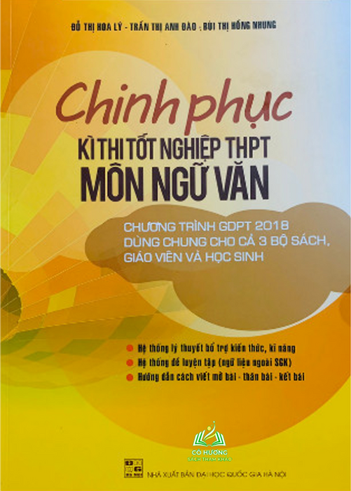 Sách - Chinh Phục Kì Thi Tốt Nghiệp Thpt Môn Ngữ Văn (Dùng Cho 3 Bộ Sách) #Huongbook