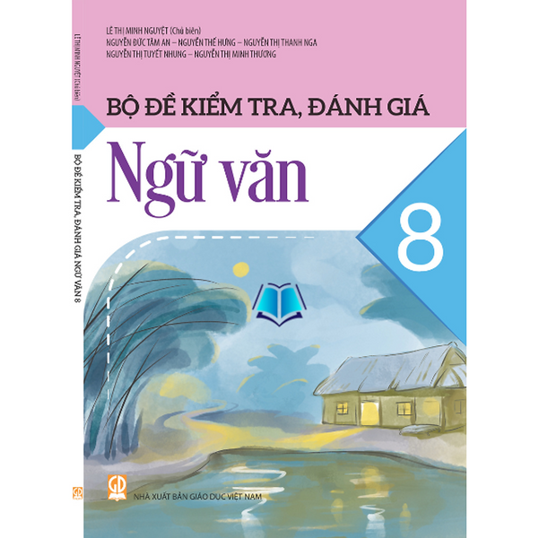 Sách - Bộ Đề Kiểm Tra, Đánh Giá Ngữ Văn 8