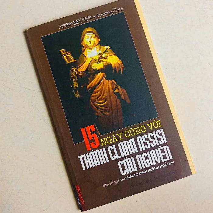 15 Ngày Cùng Với Thánh Clara Assisi Cầu Nguyện
