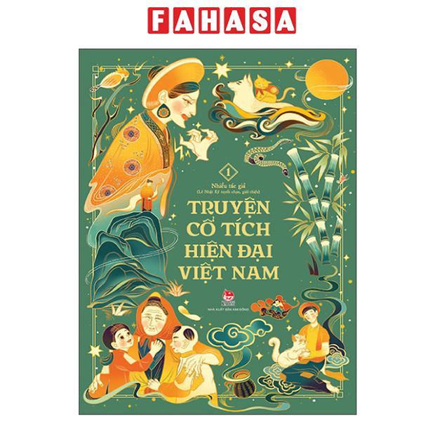 Sách - Truyện Cổ Tích Hiện Đại Việt Nam - Tập 1