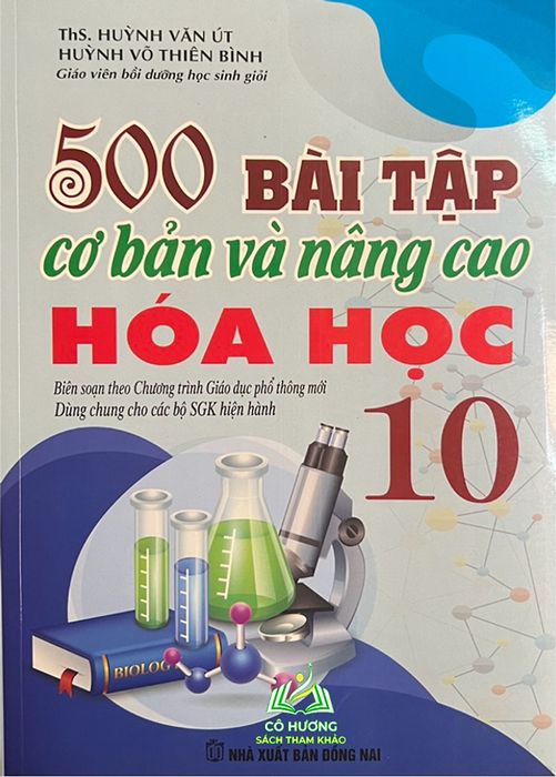 Sách - 500 Bài Tập Cơ Bản Và Nâng Cao Hóa Học 10 #Huongbook