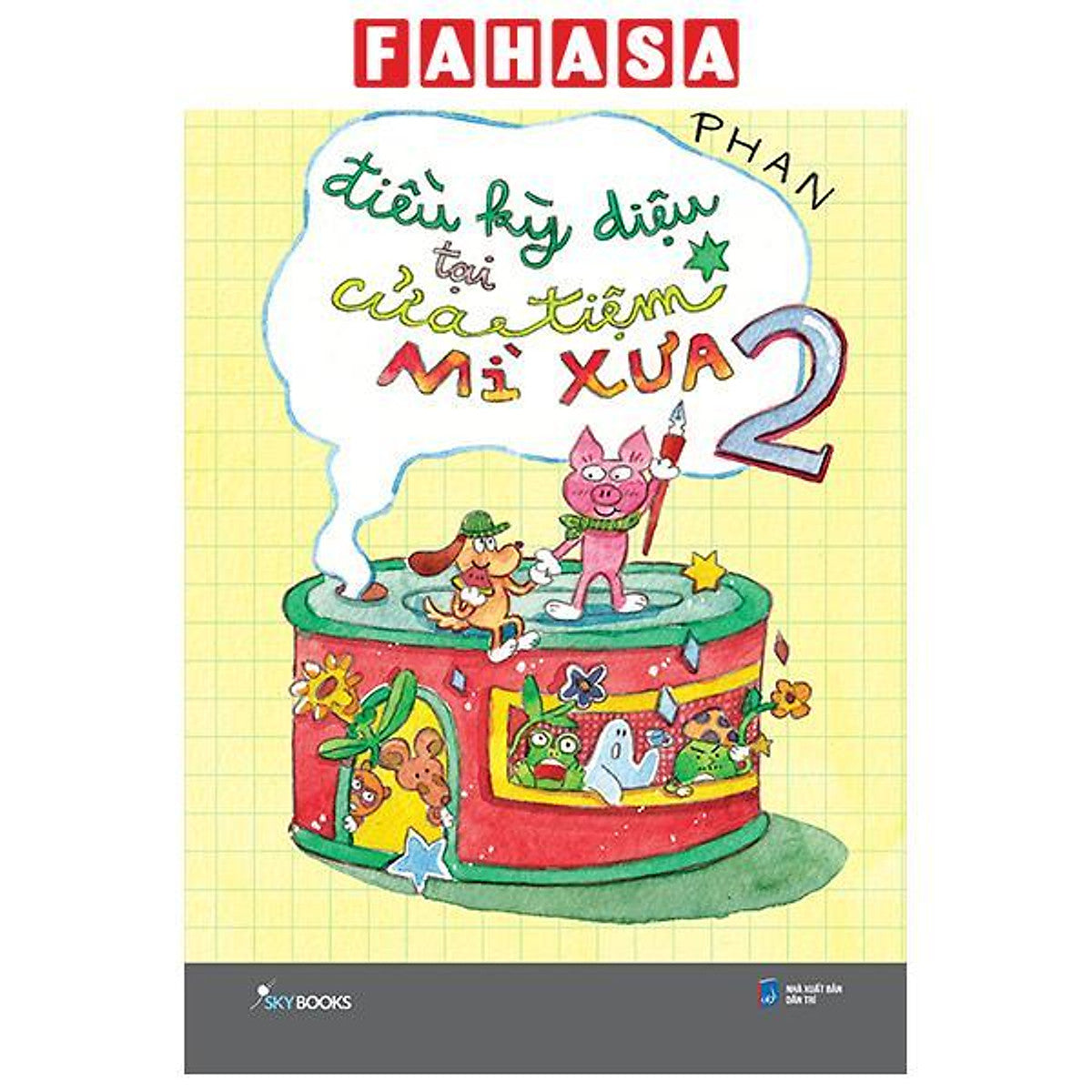 Sách - Điều Kỳ Diệu Tại Cửa Tiệm Mỳ Xưa - Tập 2