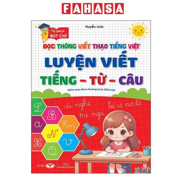 Sách - Đọc Thông Viết Thạo Tiếng Việt - Luyện Viết Tiếng-Từ-Câu