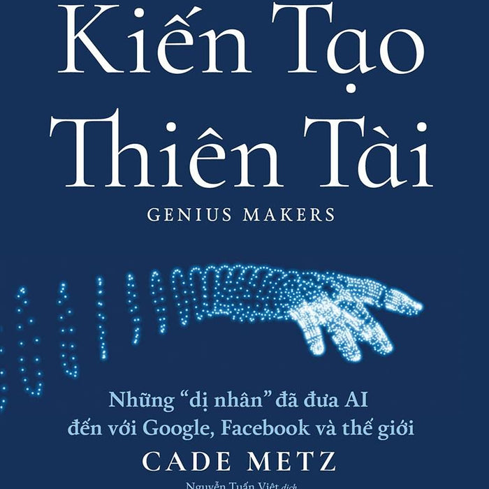 Kiến Tạo Thiên Tài: Những 