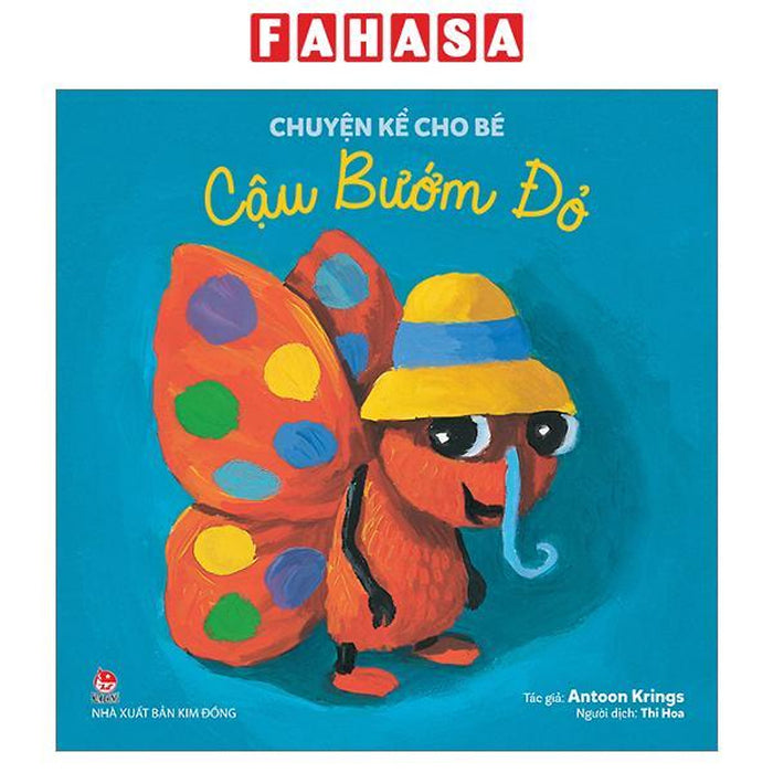 Sách - Chuyện Kể Cho Bé - Cậu Bướm Đỏ