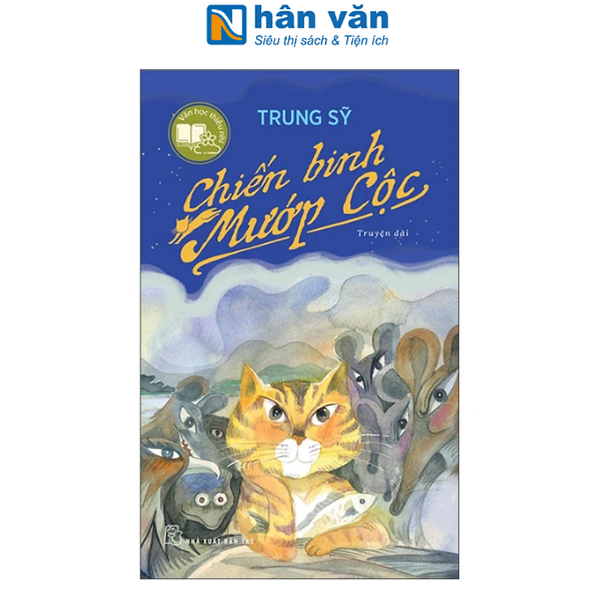 Sách - Văn Học Thiếu Nhi - Chiến Binh Mướp Cộc