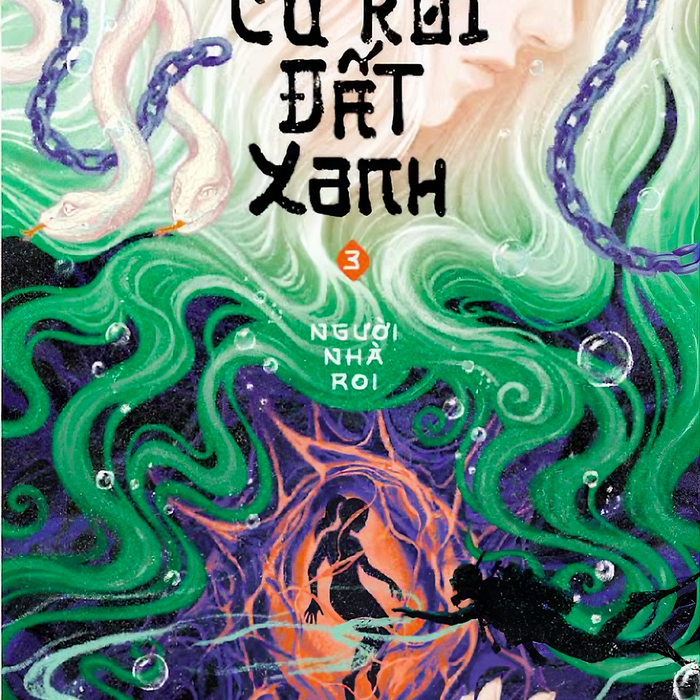 Cú Rời Đất Xanh 3 - Người Nhà Roi - Vĩ Ngư - Hạ Lan Dịch - Nhã Nam