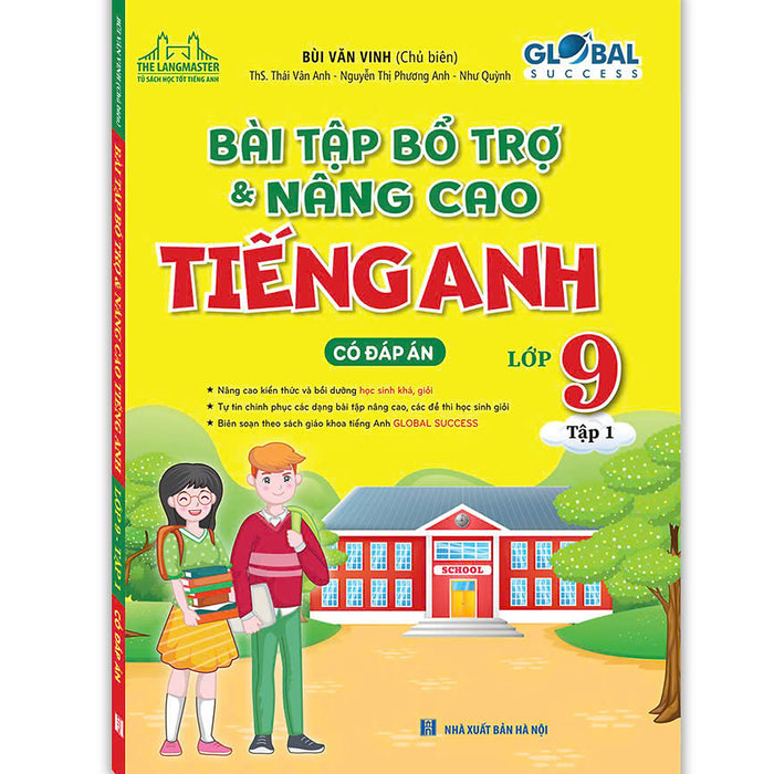 Sách Global Success - Bài Tập Bổ Trợ Và Nâng Cao Tiếng Anh Lớp 9 Tập 1 (Có Đáp Án)