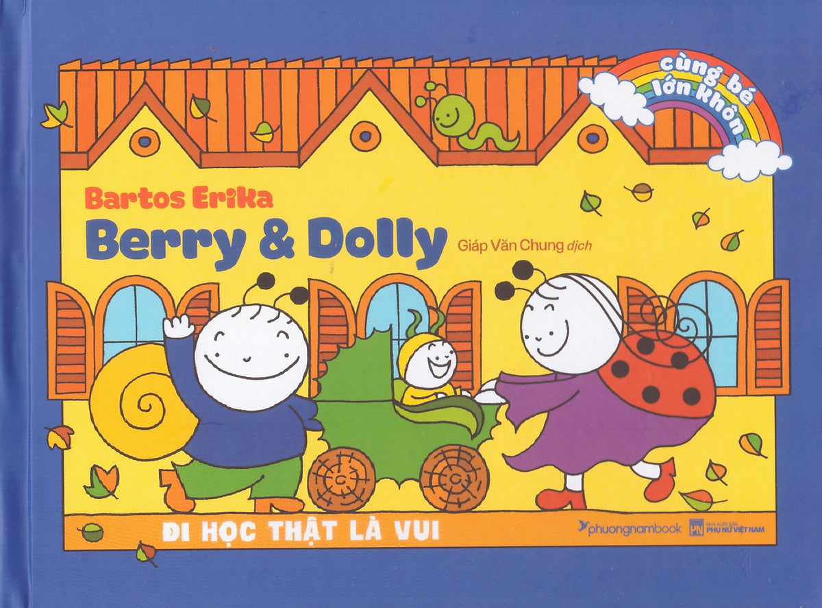 Berry & Dolly – Đi Học Thật Là Vui