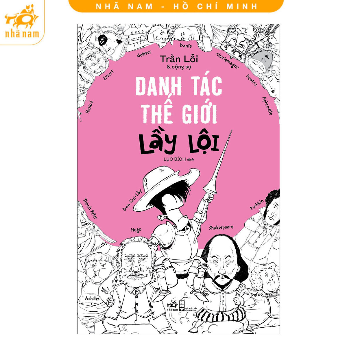 Sách - Danh Tác Thế Giới Lầy Lội (Nhã Nam Hcm)