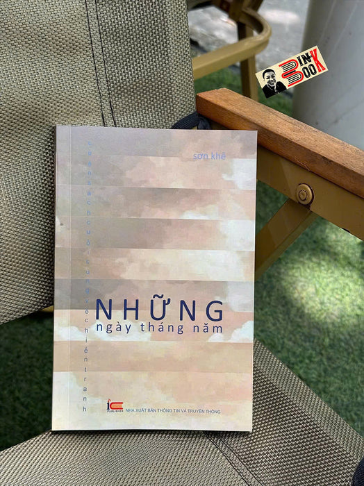 Những Ngày Tháng Năm – Phan Thuý Hà – Nxb Thông Tin Và Truyền Thông