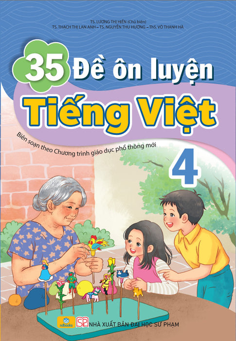 Sách - 35 Đề Ôn Luyện Tiếng Việt 4 - Biên Soạn Theo Chương Trình Gdpt Mới - Ndbooks